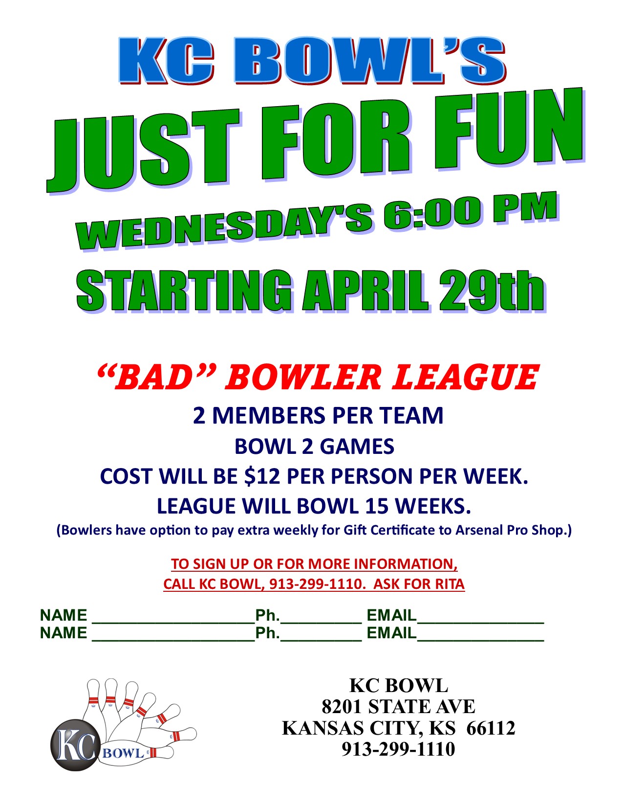 just for fun league: Wednesday's at 6:00PM